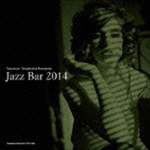 寺島靖国プレゼンツ Jazz Bar 2014 [CD]