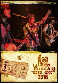 doa 12th Winter Live”open＿door”2016 [DVD]