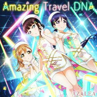 AZALEA／Amazing Travel DNA