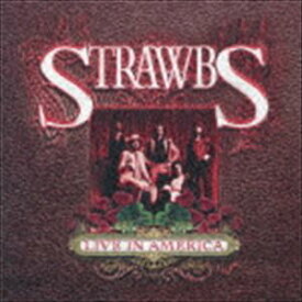 ストローブス / ライヴ・イン・アメリカ 1977（SHM-CD） [CD]