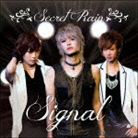 Signal / SecretRain（CD＋DVD） [CD]
