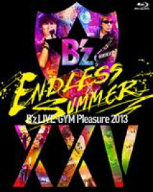 B’z LIVE-GYM Pleasure 2013 ENDLESS SUMMER-XXV BEST-【完全盤】 [Blu-ray]
