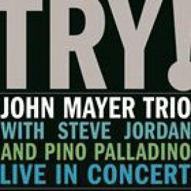 輸入盤 JOHN MAYER TRIO / TRY! LIVE IN CONCERT [2LP]