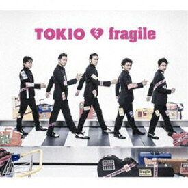 TOKIO / fragile [CD]