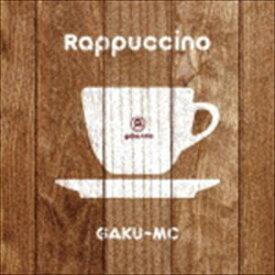GAKU-MC / Rappuccino [CD]