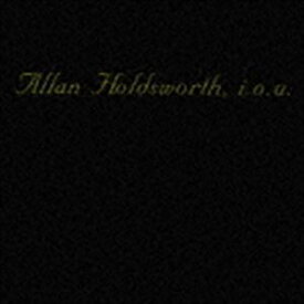 アラン・ホールズワース（g、vn） / I.O.U.（Blu-specCD） [CD]