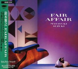 鈴木雅之 / FAIR AFFAIR [CD]