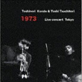 近藤等則＆土取利行（tp／ds） / 1973 Live concert Tokyo [CD]