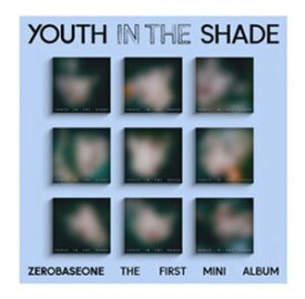 輸入盤 ZEROBASEONE / 1ST MINI ALBUM ： YOUTH IN THE SHADE （DIGIPACK VER） [CD]