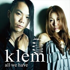 klem / all we have [CD]