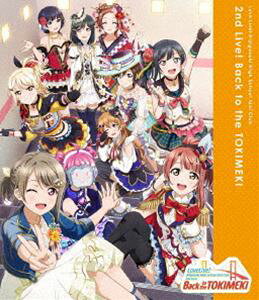 2nd Live!Back to the TOKIMEKI Blu-ray