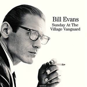 A BILL EVANS / SUNDAY AT THE VILLAGE VANGUARD i180G WHITE VINYLj [LP]