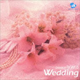 (オムニバス) クラシカルBGM6： 結婚式のクラシック [CD]