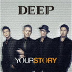 DEEP / YOUR STORY（通常盤／CD＋DVD） [CD]