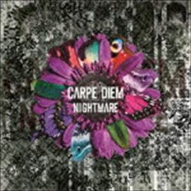NIGHTMARE / CARPE DIEM［カルペ・ディエム］（type-B／CD＋DVD） [CD]