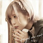 ReoNa ／1st season・後期EDテーマ「forget-me-not」