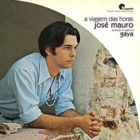 JOSE MAURO / A VIAGEM DAS HORAS [CD]