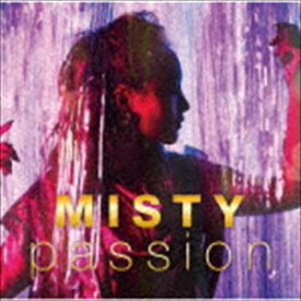 MISTY / passion [CD]