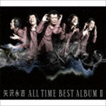楽天市場】矢沢永吉 ALL TIME BEST ALBUM 初回限定盤の通販
