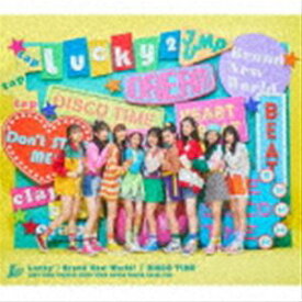 Lucky2 / Brand New World! ／ DISCO TIME（初回生産限定盤／CD＋DVD） [CD]