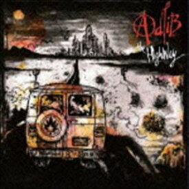 アドリブ / ザ・ハイウェイ [CD]