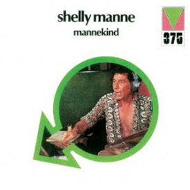 シェリー・マン（ds、perc） / マン・カインド [CD]