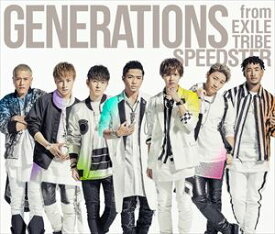 GENERATIONS from EXILE TRIBE / SPEEDSTER（通常盤／CD＋2DVD＋スマプラ） [CD]