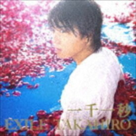 TAKAHIRO / 一千一秒（CD＋DVD） [CD]
