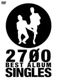 2700 BEST ALBUM「SINGLES」 [DVD]
