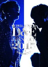 SUPER JUNIOR-D＆E JAPAN TOUR 2015 -PRESENT-（初回生産限定） [DVD]