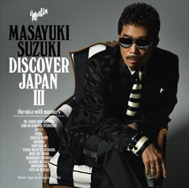 鈴木雅之 / DISCOVER JAPAN III 〜the voice with manners〜（通常盤） [CD]