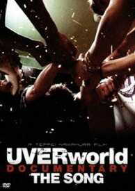 UVERworld／UVERworld DOCUMENTARY THE SONG（通常盤） [DVD]