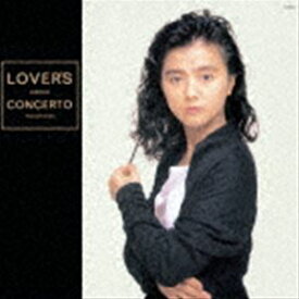 薬師丸ひろ子 / LOVER’S CONCERTO（完全生産限定盤） [レコード 12inch]