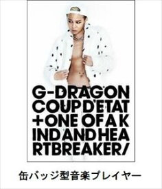 G-DRAGON （from BIGBANG） / COUP D’ETAT ［＋ ONE OF A KIND ＆ HEARTBREAKER］ [PLAYBUTTON]