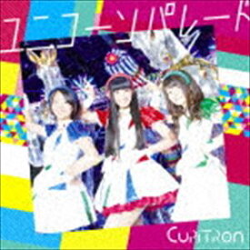 Cupitron / ユニコーンパレード（通常盤） [CD]