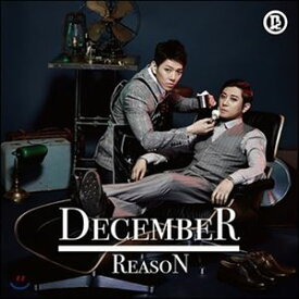 輸入盤 DECEMBER / 3RD MINI ALBUM ： REASON [CD]