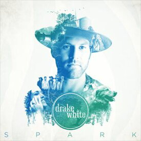 輸入盤 DRAKE WHITE / SPARK [CD]