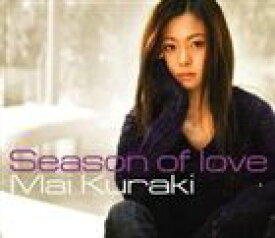 倉木麻衣 / テレビ朝日系木曜ミステリー 新・京都迷宮案内 主題歌 Season of love [CD]