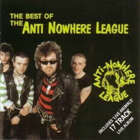 輸入盤 ANTI NOWHERE LEAGUE / BEST OF [2CD]