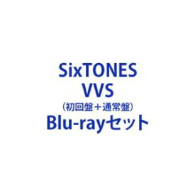 SixTONES／VVS（初回盤＋通常盤） [Blu-rayセット]
