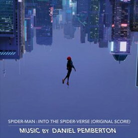 ダニエル・ペンバートン（音楽） / 「スパイダーマン：スパイダーバース」オリジナル・スコア [CD]