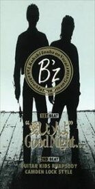 B’z / ”愛しい人よ” GOOD NIGHT..／ギター・キッズ・ラプソディー [CD]