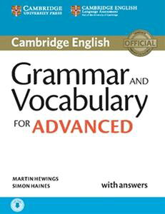 Cambridge Grammar and Vocabulary for Advanced Book with Answers and Audio