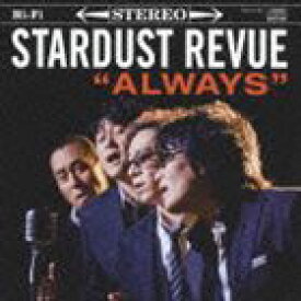 STARDUST REVUE / ALWAYS [CD]