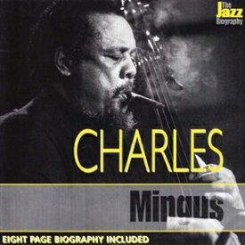 輸入盤 CHARLES MINGUS / JAZZ BIOGRAPHY [CD]