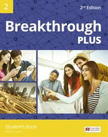 Breakthrough Plus 2nd Edition Level 2 Student’s Book ＋ Digital Student Book Pack