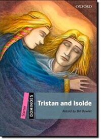 Dominoes 2／E Starter Tristan and Isolde