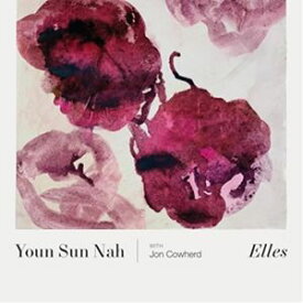 輸入盤 YOUN SUN NAH / ELLES [CD]