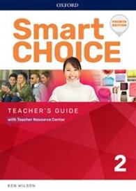 Smart Choice 4／E Level 2 Teacher’s Guide with Teacher Resource Center