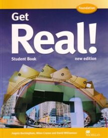 Get Real! New Edition Foundation Student’s Book